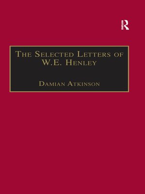 cover image of The Selected Letters of W.E. Henley